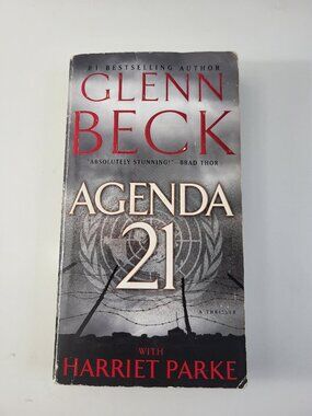Agenda 21 by Glenn Beck & Harriet Parke Paperback Political Thriller Novel